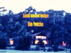 EVENING  AT THE LODGE ON YELCHO RIVER